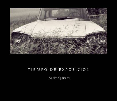 TIEMPO DE EXPOSICION book cover