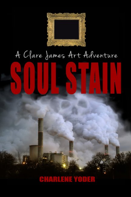 View Soul Stain by Charlene Yoder