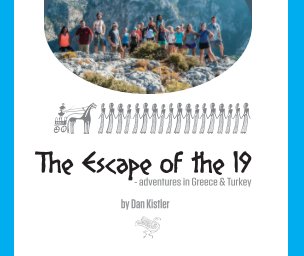 The Escape of the 19 - 2016 Edition book cover