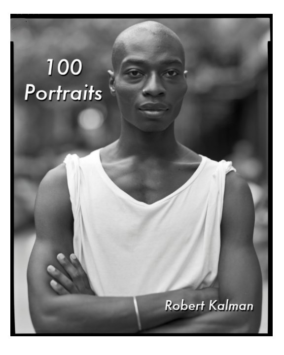 View 100 portraits by Robert Kalman