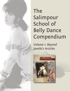The Salimpour School Belly Dance Compendium Volume 1 book cover