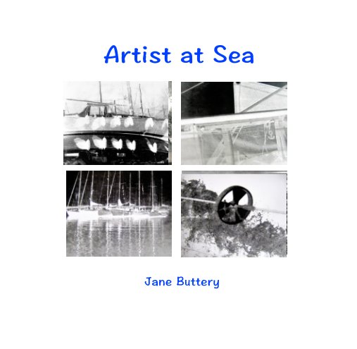 View Artist at Sea by Jane Buttery