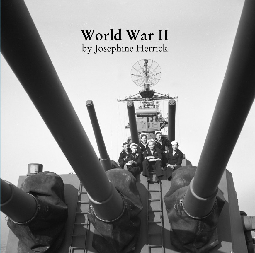 Visualizza World War II  by Josephine Herrick di Josephine Herrick Project