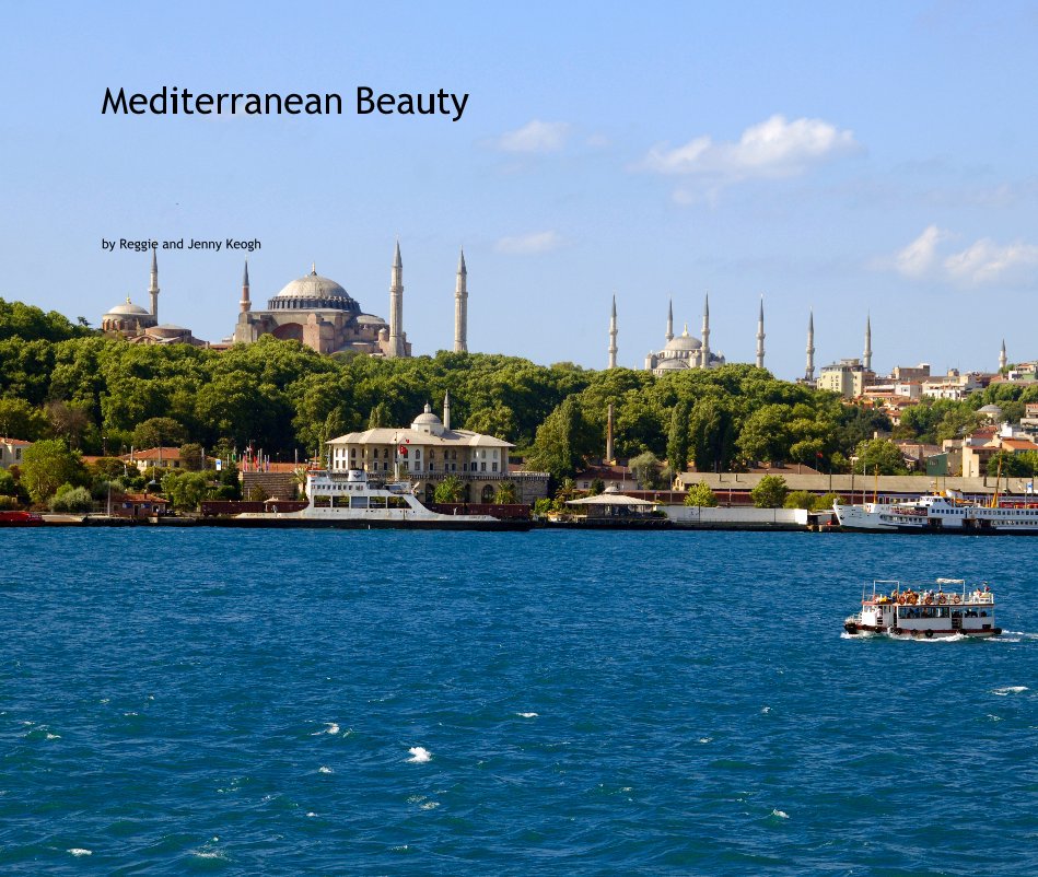 Ver Mediterranean Beauty por Reggie and Jenny Keogh