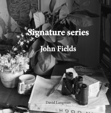 Signature Series by John Fields book cover