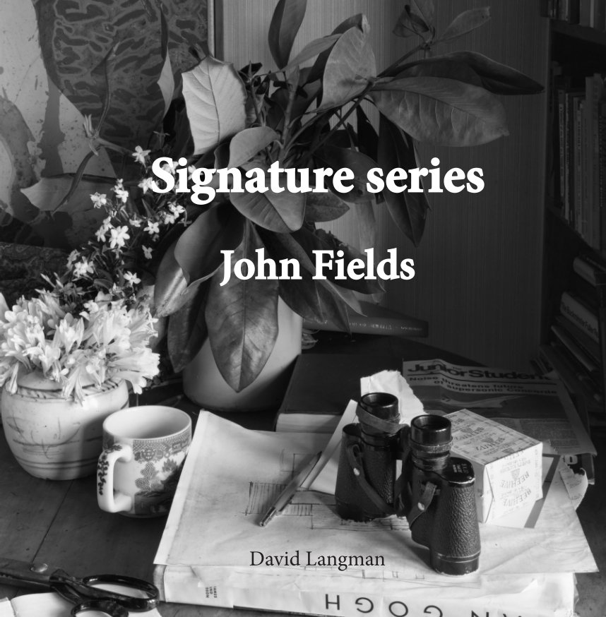 View Signature Series by John Fields by David Langman
