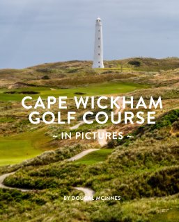 CAPE WICKHAM GOLF COURSE IN PICTURES book cover
