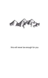 this will never be enough for you book cover
