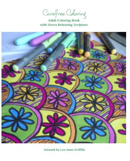 Carefree Coloring Adult Coloring Book book cover