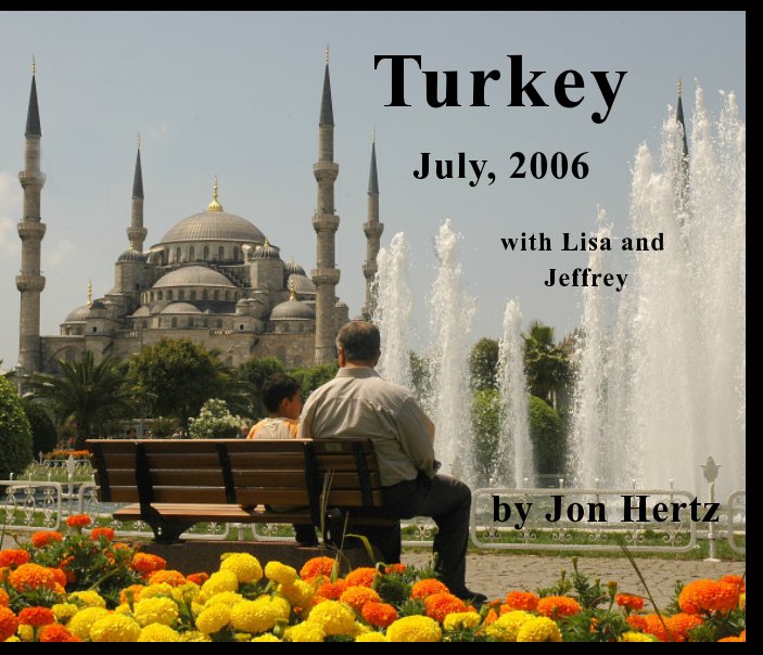 View Turkey by Jon Hertz