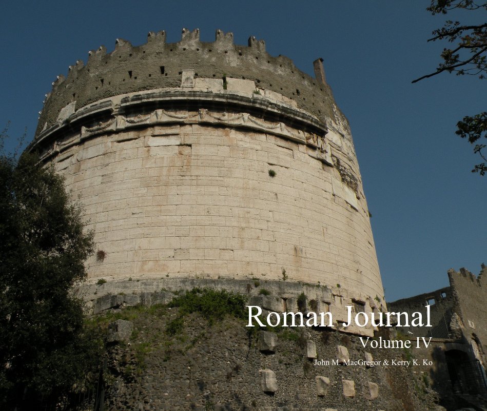 View Roman Journal vol. IV by John M. MacGregor & Kerry K. Ko