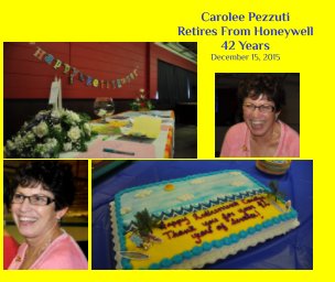 Carolee Pezzuti Retires from Honeywell 42 years book cover