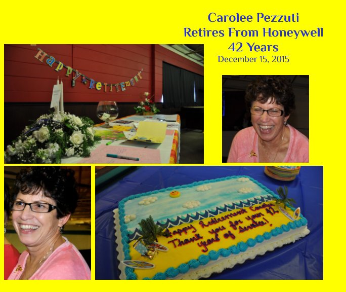 View Carolee Pezzuti Retires from Honeywell 42 years by Rebecca Pizzo Photography