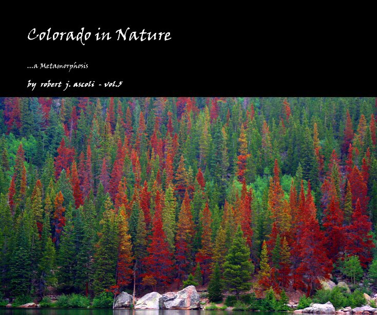 View Colorado in Nature by robert j. ascoli - vol.5
