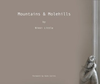 Mountains & Molehills book cover