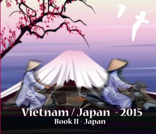 Vietnam/Japan II - 2015 book cover