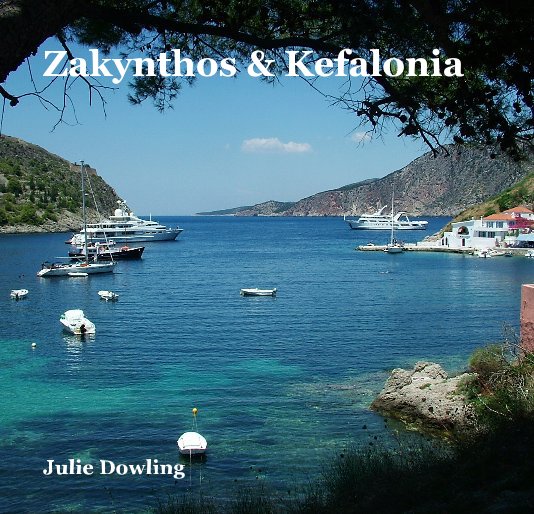 View Zakynthos & Kefalonia by Julie Dowling