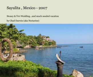 Sayulita , Mexico - 2007 book cover
