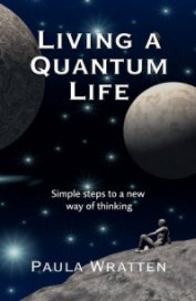 Living A Quantum Life book cover