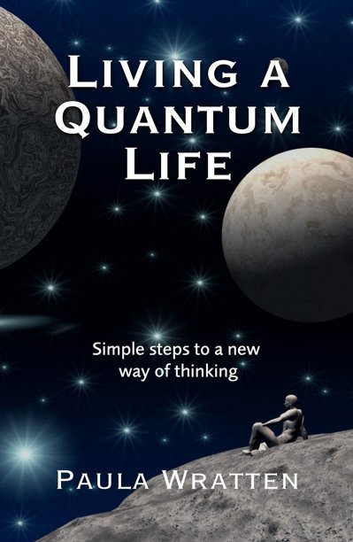 Bekijk Living A Quantum Life op Paula Wratten
