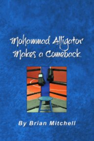 Mahammad Alligator Makes a Comeback book cover