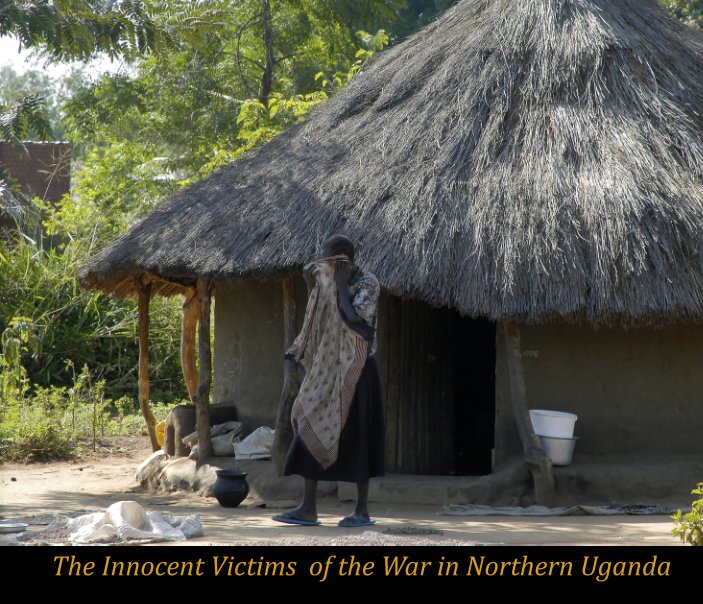 View Rebel Victims Northern Uganda by Rein Zeeman