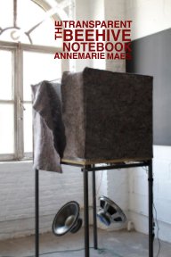 the Transparent Beehive Notebook book cover