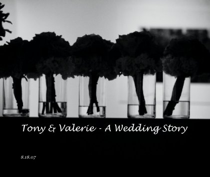 Tony & Valerie - A Wedding Story book cover