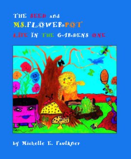 The Seed & Ms. Flowerpot ages 3-20 book cover