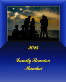 2015 Family Reunion Mumbai book cover