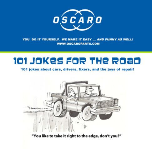 View 101 Jokes For The Road by Oscaro Inc