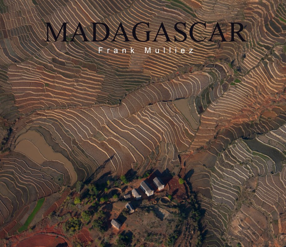 View Madagascar by Frank Mulliez