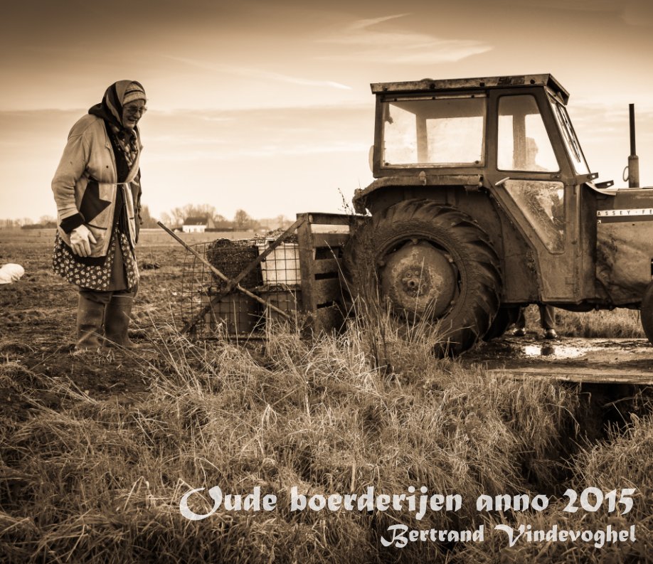 Ver Oude boerderijen por Bertrand Vindevoghel