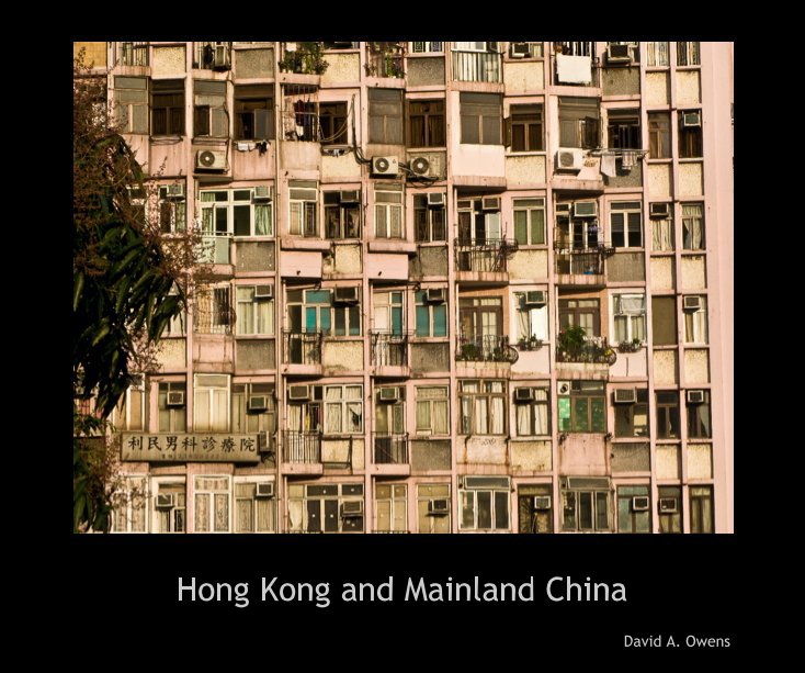 View Hong Kong and Mainland China by David A. Owens