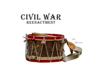 Civil War Reinactment book cover