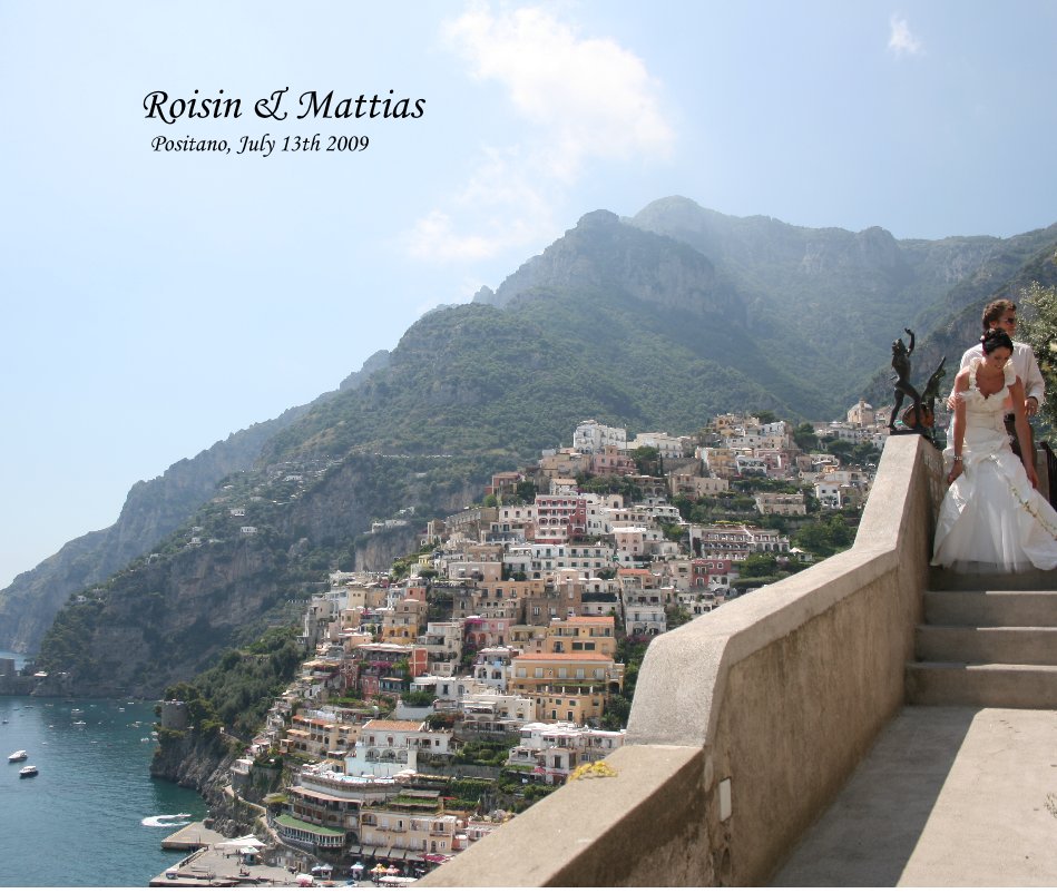 View Roisin & Mattias Positano, July 13th 2009 by mallonm