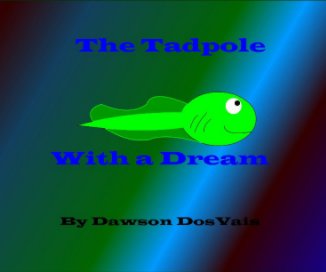 The Tadpole with a Dream book cover