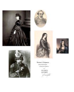 Emperor Norton 1 and Countess Lola Montez book cover