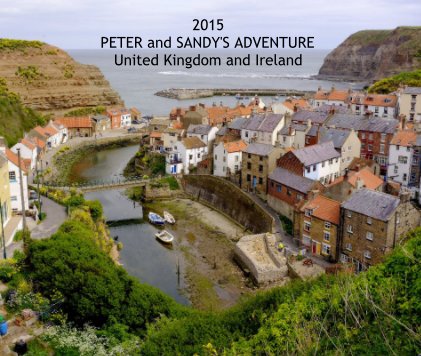 2015 PETER and SANDY'S ADVENTURE United Kingdom and Ireland book cover