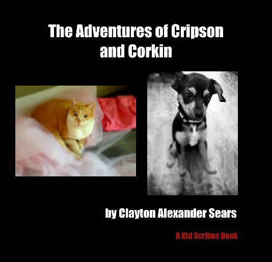 Ver The Adventures of Cripson and Corkin por Clayton Alexander Sears (edited by Excelsus Foundation)