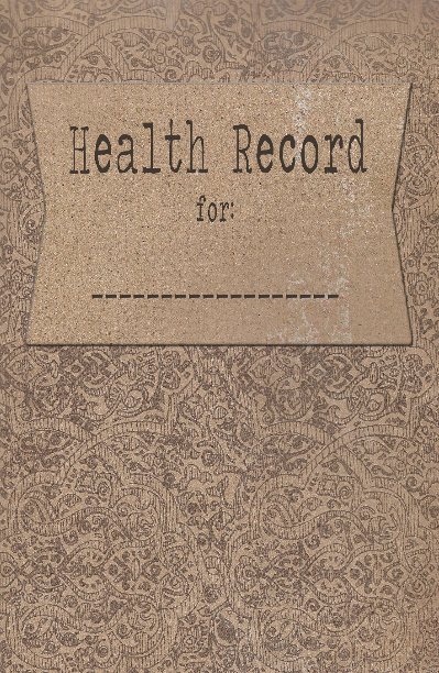 View Child Health Record Book by Missy Kehl