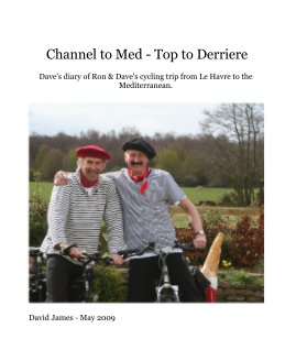 Channel to Med - Top to Derriere book cover