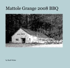 Mattole Grange 2008 BBQ book cover