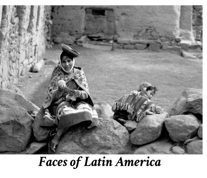 Visualizza Faces of Latin America di George Owen