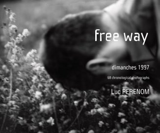 free way, dimanches 1997 book cover