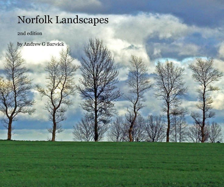 View Norfolk Landscapes by Andrew G Barwick