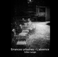 Errances urbaines - L'absence book cover