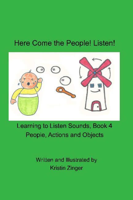 View Here Come the People! Listen! by Kristin Zinger