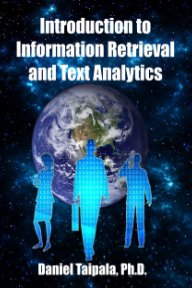 Introduction to Information Retrieval  and Text Analytics book cover