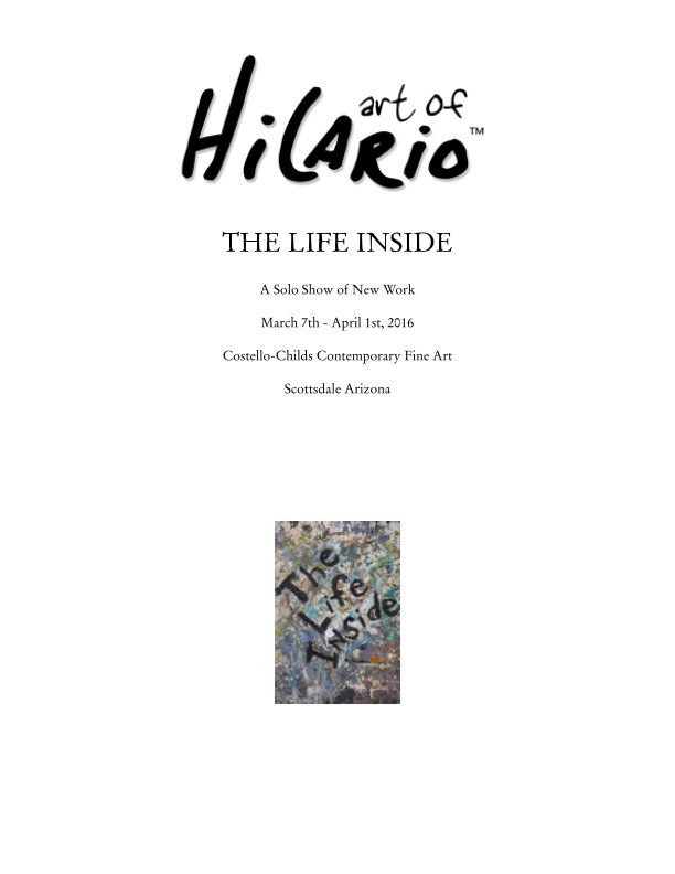 Ver The Life Inside por Hilario Gutierrez